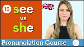 Practice Your English Pronunciation s vs sh ʃ Sounds  Course 15 [upl. by Orion]