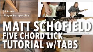 Matt Schofield Tutorial Outlining Chords Five Chord Lick wTabs [upl. by Maryl962]