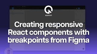 Creating responsive React components with breakpoints from Figma [upl. by Nylle]