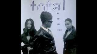 Total  No One Else Puff Daddy Remix [upl. by Astrahan]