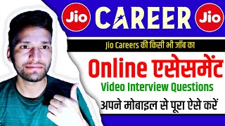 Jio Careers Video Interview  Jio careers job  jio careers app test questions answer  assessment [upl. by Nraa]