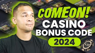 NEW ComeOn Casino Bonus Code 2024 [upl. by Aiyram511]