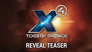 X4 Tides of Avarice  Reveal Teaser [upl. by Aillemac]