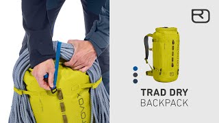 TRAD DRY weatherproof climbing backpack  ORTOVOX [upl. by Einahpts]