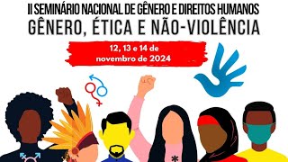 Mesa 2 Educação gênero e direitos humanos debates transdisciplinares [upl. by Asille]