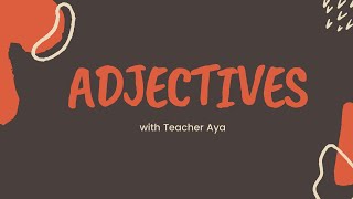 Adjectives and Types of Adjectives [upl. by Eolande66]