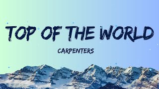 Top Of The World  Carpenters Lyrics [upl. by Alpers]