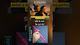 Titanic en FLAUTA [upl. by Ariek]