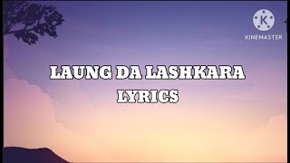 Laung Da Lashkara Lyrics  Patiala House  Akshay kumar Anushka Sharma [upl. by Ching756]