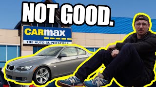 CARMAX RUINED my CAR Hopefully fixable [upl. by Brenton]