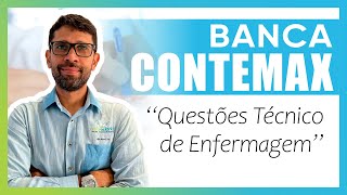 REVISÃO BANCA CONTEMAX QUESTÕES TÉCNICO DE ENFERMAGEM [upl. by Olzsal]