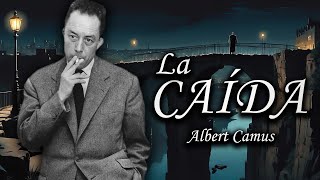 La Caída  Albert Camus Audiolibro Completo en Español [upl. by Enrobialc]