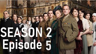 Downton Abbey  Season 2 Episode 5  FIRST TIME VIEWING [upl. by Chauncey]