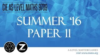 CIE AS Maths 9709  S16 P11  Solved Past Paper [upl. by Ennovy]