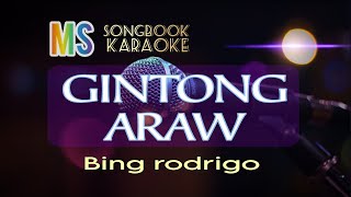 GINTONG ARAW BING RODRIGO KARAOKE [upl. by Glory269]