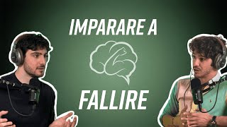 Ep 8 Imparare a Fallire  SportivaMente Podcast [upl. by Peggir865]