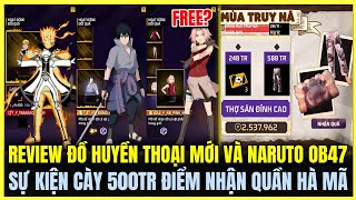 Free Fire OB47 REVIEW ĐỒ NARUTO VÀ TRANG PHỤC HUYỀN THOẠI MỚI SỰ KIỆN FREE QUẦN HÀ MÃ CỰC ĐẸP [upl. by Atteiluj477]