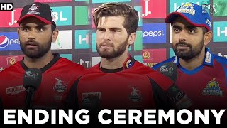 Ending Ceremony  Lahore Qalandars vs Karachi Kings  Match 6  HBL PSL 7  ML2G [upl. by Modeerf690]