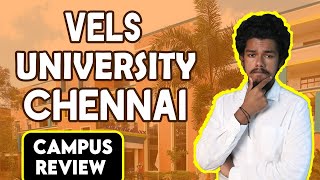 VELS UNIVERSITY Campus Review  Placement  Salary  Admission  Fees  Ranking [upl. by Maressa]