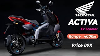 Honda ACTIVA EV Scooter New Model 2024  Range 400KM  Launch date and price [upl. by Sirret]