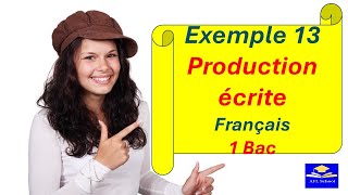 Production écrite français 1Bac exemple 13 pour lexamen régional [upl. by Winshell]