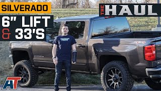 2016 Chevy Silverado 1500 Gets 6quot Lift and 33quot Tires  The Haul [upl. by Laohcin]