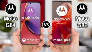 Motorola G84 Vs Motorola G85 [upl. by Sel]