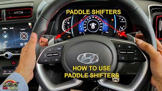 PADDLE SHIFTERS क्या होते है  HOW TO USE PADDLE SHIFTERS IN A CAR  DEMO ON CRETA AUTO DCT [upl. by Aerb822]