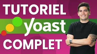 Tutoriel Yoast SEO Complet SEO WordPress pour débutants 2024 [upl. by Infeld50]