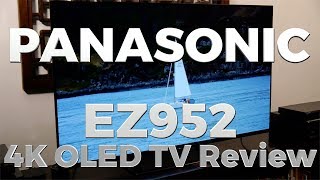 Panasonic EZ952  EZ950 4K OLED TV Review [upl. by Nnylsor]