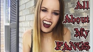 All About My Fangs [upl. by Ydde]