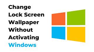 Change Lock Screen Wallpaper Without Activating Windows  Easy Steps [upl. by Acassej]