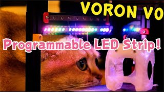 Voron V0 RGB Programmable LED Strip 20 DIY Lighting Effects Synchronized with All Printer States [upl. by Larentia]