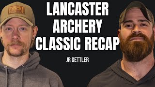 Target Archery Setup amp Lancaster Archery Classic Recap [upl. by Myrle]