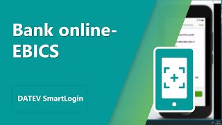 Bank online – EBICS mit DATEV SmartLogin [upl. by Merce]