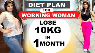 Working Women Diet Plan For Fast Weight Lose Working Women  Lose 10Kgs In 30 Days DrShikha Singh [upl. by Marita]