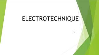 Électrotechnique  Introduction [upl. by Anawait]