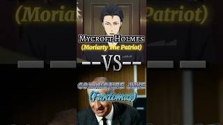 Mycroft Holmes Moriarty the patriot vs Commissaire Juve Fantomas animeedit edit fantomas [upl. by Oirram]