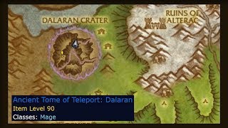 MAGE  how to get Dalaran Crater  Ancient Tome Of Teleport Dalaran  WoW [upl. by Florri]