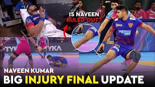 Pro Kabaddi  Naveen Kumar Out of PKL 10  Naveen Kumar Injury Update  Sports Universe [upl. by Jyoti632]