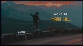 Samir Shrestha X Bardan  Maya ta maya ho  Improvised [upl. by Aihsinyt]