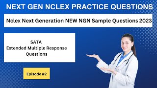 Next Gen Nclex Practice Questions  Nclex Next Generation NEW NGN Sample Questions 2023 [upl. by Idonah]