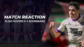 MATCH REACTION SLIGO ROVERS 02 BOHEMIANS  SAFETY CONFIRMED [upl. by Fong]