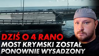 Krymski most został ponownie wysadzony [upl. by Reivilo711]