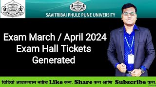 Sppu  Summer Exam 2024  Exam Hall Tickets Generated  हॉल तिकीट आले [upl. by Farris]