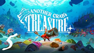 Another Crabs Treasure  Part 5 [upl. by Sivehc]