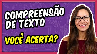 Questão sobre COMPREENSÃO de TEXTO da VUNESP Você acerta  Prof Letícia Gòes [upl. by Perusse]