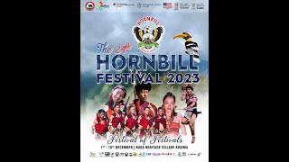 24th HORNBILL FESTIVAL 2023 INAUGURAL PROGRAM AT KISAMA [upl. by Sivat]