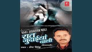 Raat Judaaiyan Wali [upl. by Dunc]