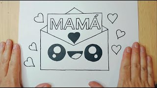 COMO DIBUJAR UNA CARTA PARA EL DIA DE LA MADRE DIBUJOS FACILES DIBUJO DE TARJETA PARA MAMA MAMA [upl. by Maurizia]